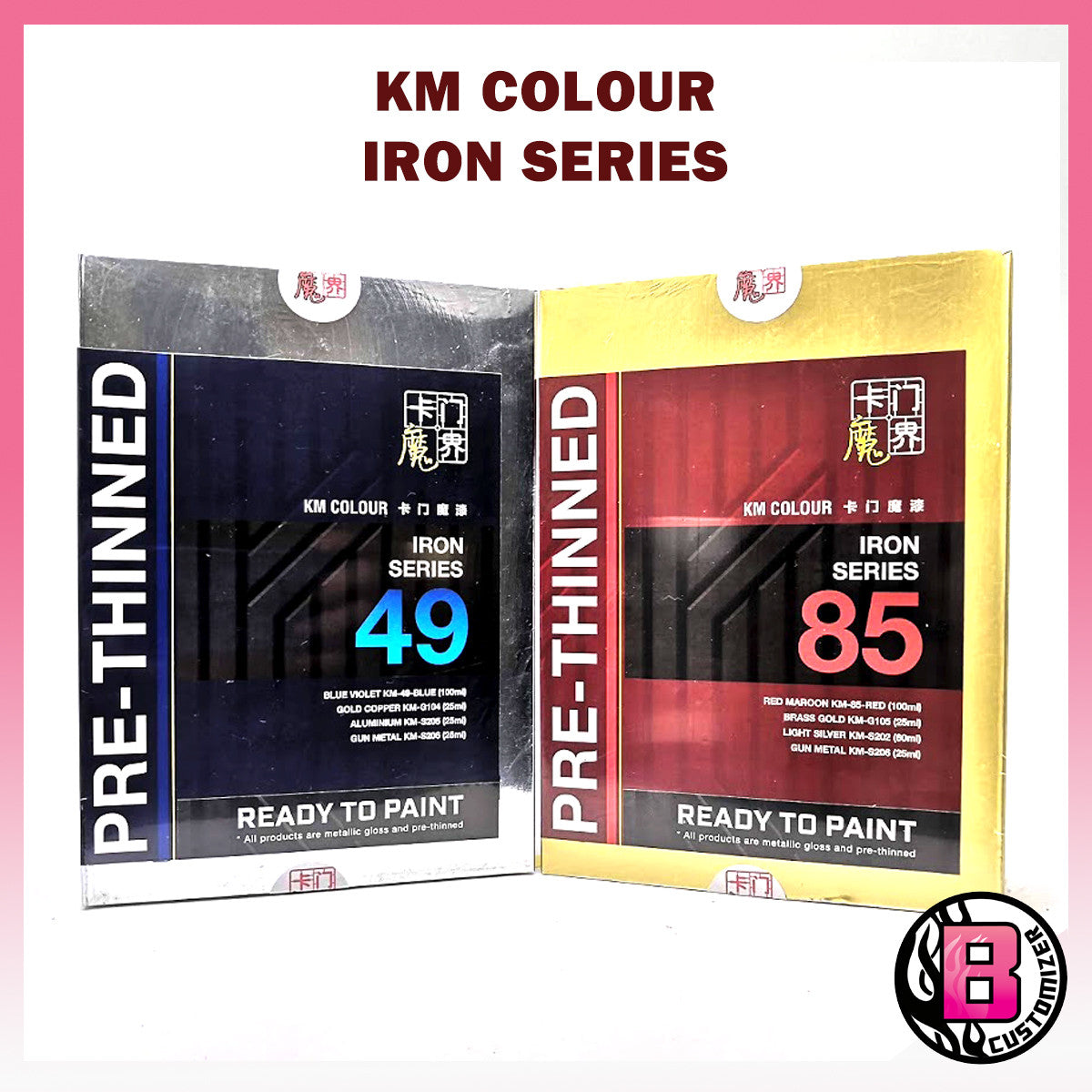 KM Colour Iron Man Color series (Iron Series-49 & Iron Series-85)