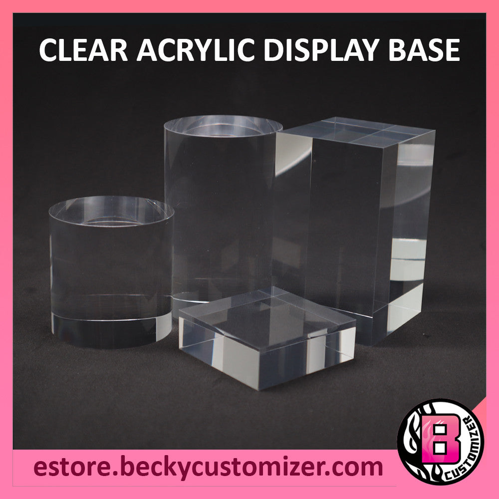 Clear acrylic display base